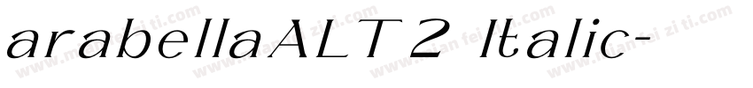 arabellaALT2 Italic字体转换